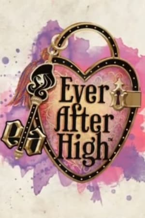 Ever After High filmek