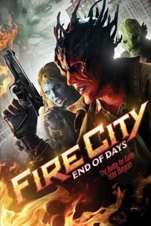 Fire City: End of Days poszter