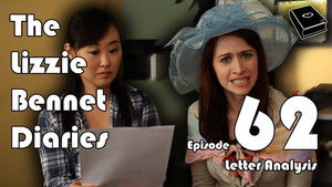 The Lizzie Bennet Diaries Season 1 Ep.62 62. epizód