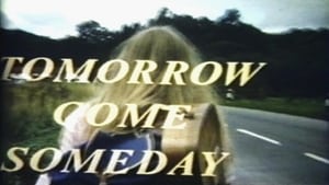 Tomorrow Come Someday háttérkép