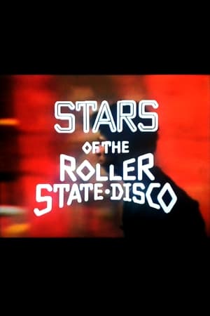 Stars of the Roller State Disco poszter