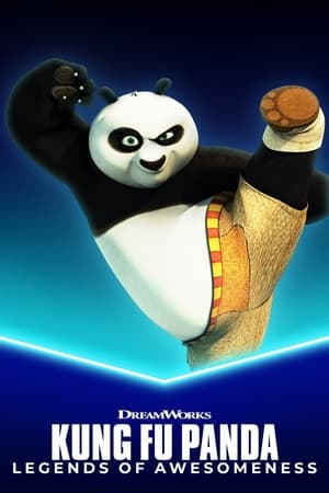 Kung Fu Panda: A rendkívüliség legendája poszter