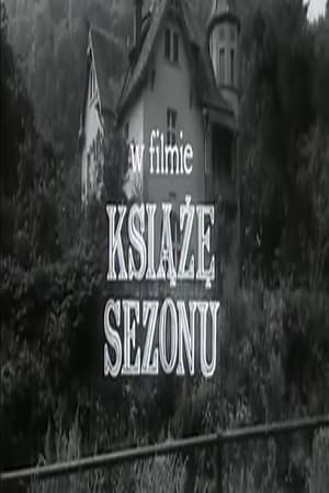 Książę sezonu poszter