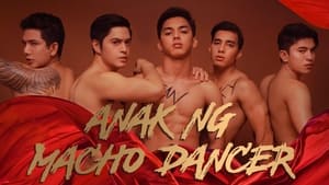 Anak ng Macho Dancer háttérkép