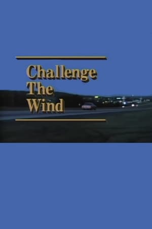 Challenge the Wind poszter