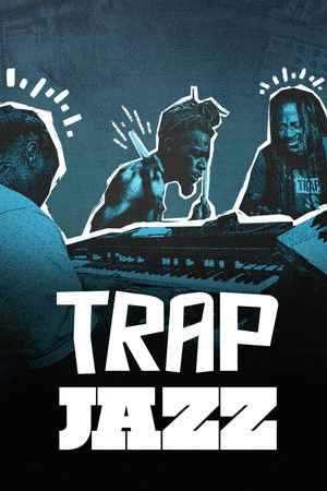 Trap Jazz poszter