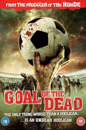 Goal of the Dead poszter
