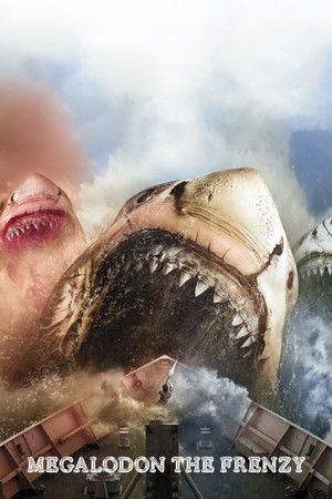 Megalodon: The Frenzy poszter