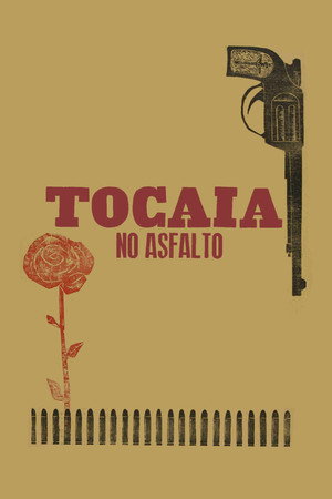 Tocaia no Asfalto poszter