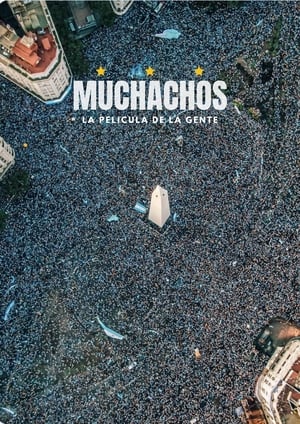 Muchachos, la película de la gente poszter