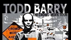 Todd Barry: The Crowd Work Tour háttérkép