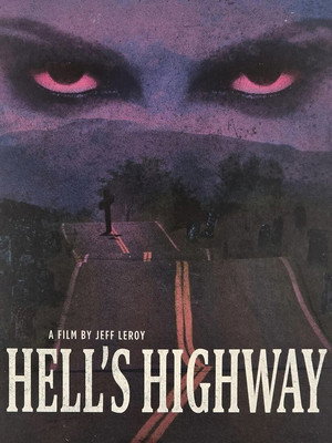 Hell's Highway poszter