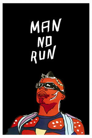 Man No Run poszter
