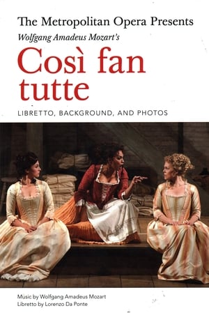 The Metropolitan Opera: Così Fan Tutte poszter