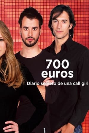 700 euros, diario secreto de una call girl poszter