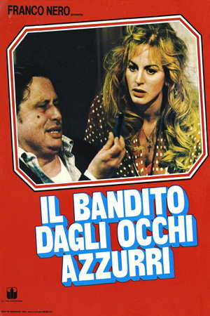 Il bandito dagli occhi azzurri poszter