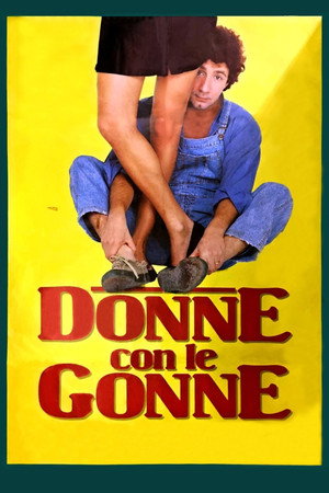 Donne con le gonne poszter