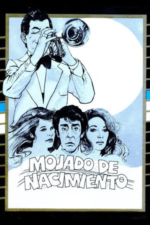 Mojado de nacimiento poszter