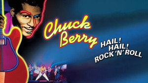 Chuck Berry: Hail! Hail! Rock 'n' Roll háttérkép