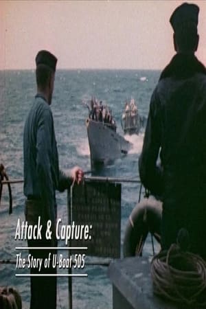 Attack and Capture: The Story of U-Boat 505 poszter