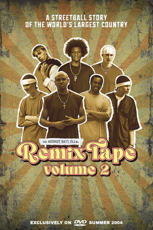 Remix Tape Volume 2 poszter