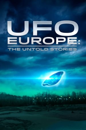 UFO Europe: The Untold Stories poszter