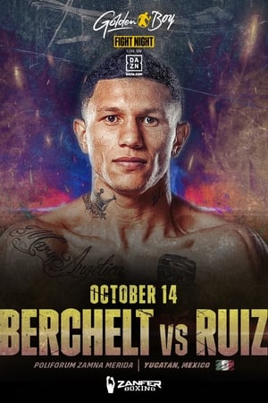 Miguel Berchelt vs. Diego Ruiz