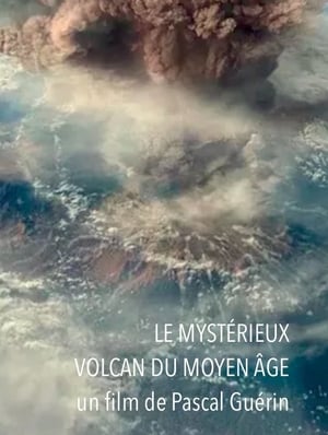 Le mystérieux volcan du Moyen Âge