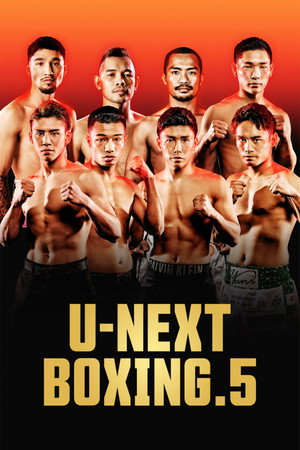 U-NEXT BOXING.5 トリプル世界タイトルマッチ+ドネアvs増田 poszter