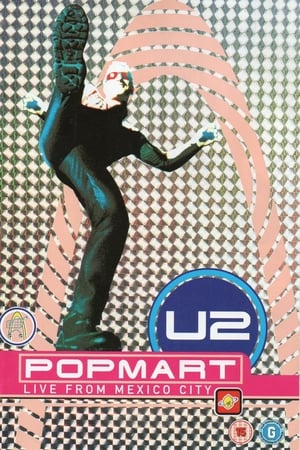 U2: Popmart - Live from Mexico City poszter