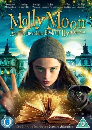 Molly Moon és a hipnózis könyve poszter