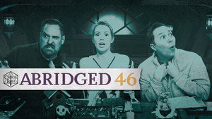 Critical Role Abridged 1. évad Ep.46 46. epizód