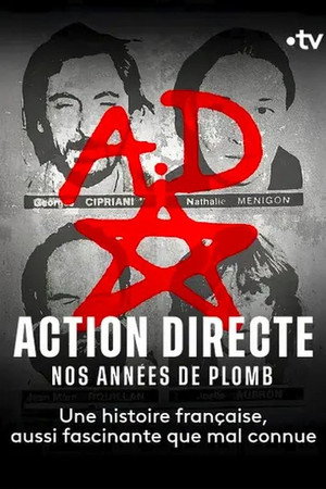 Action directe, nos années de plomb poszter
