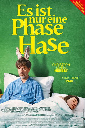Es ist nur eine Phase, Hase poszter