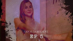 Depois da Meia Noite 1. évad Ep.5 5. epizód
