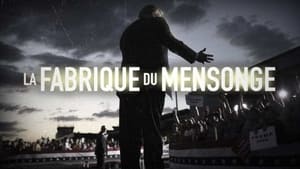 La Fabrique du mensonge kép