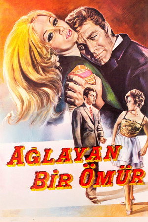 Ağlayan Bir Ömür poszter