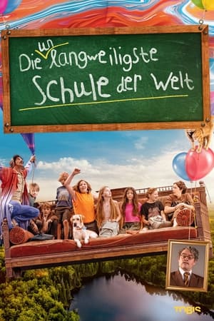 Die unlangweiligste Schule der Welt poszter