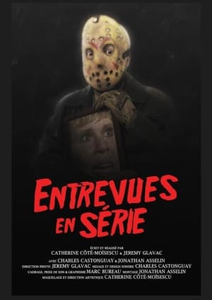 Entrevues en série