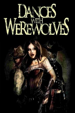 Dances with Werewolves poszter