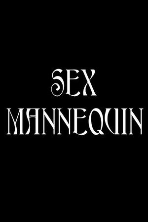 Sex Mannequin poszter
