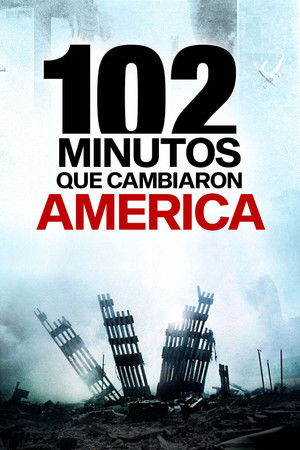 102 perc, ami megrengette a világot poszter