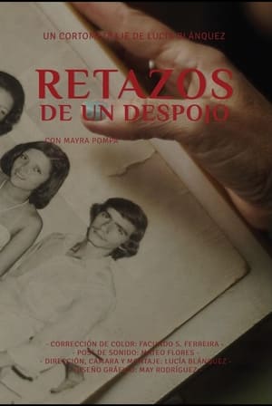 Retazos de un despojo