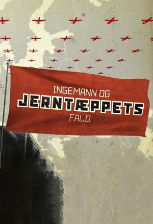 Ingemann og Jerntæppets fald poszter