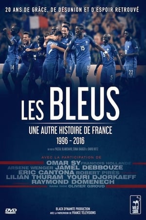 Les Bleus - Une autre histoire de France, 1996-2016 poszter