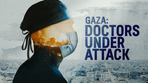 Gaza: Doctors Under Attack háttérkép
