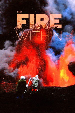The Fire Within: A Requiem for Katia and Maurice Krafft poszter
