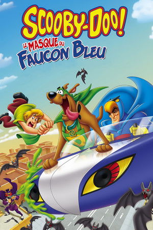 Scooby-Doo - Kék Sólyom maszkja poszter