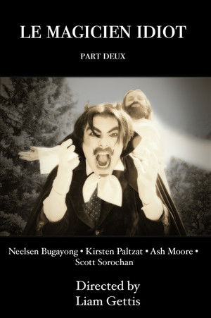 Le Magicien Idiot Part Deux poszter