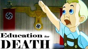 Education for Death: The Making of the Nazi háttérkép